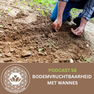 Podcast 58: Bodemvruchtbaarheid met Wannes