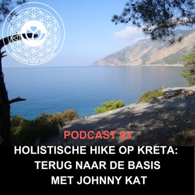 Podcast 93: Holistische hike op Kreta: terug naar de basis met Johnny Kat