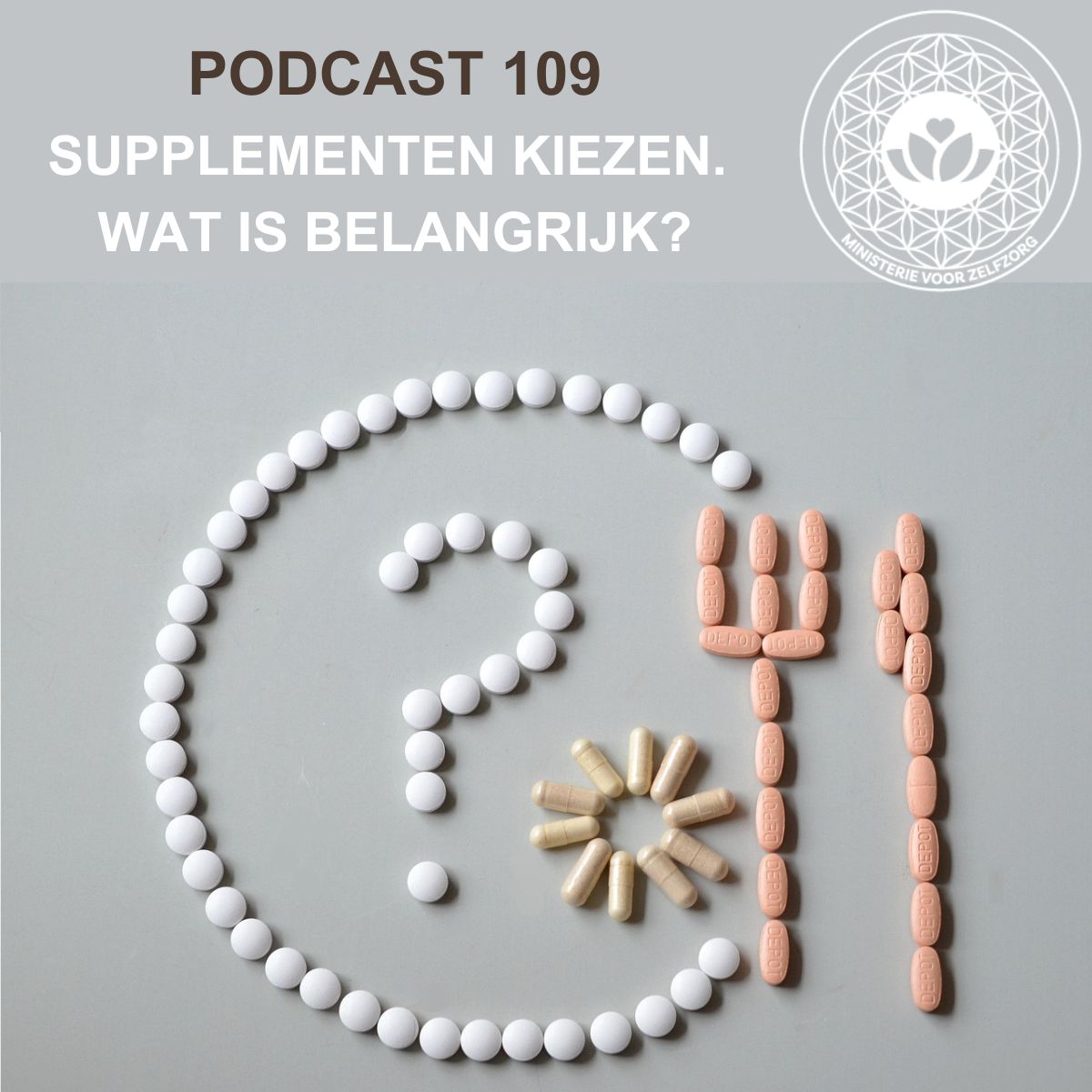 Podcast 109: Supplementen kiezen. Wat is belangrijk?