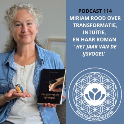 Podcast 114: Miriam Rood over transformatie, intuïtie en haar roman Het jaar van de ijsvogel