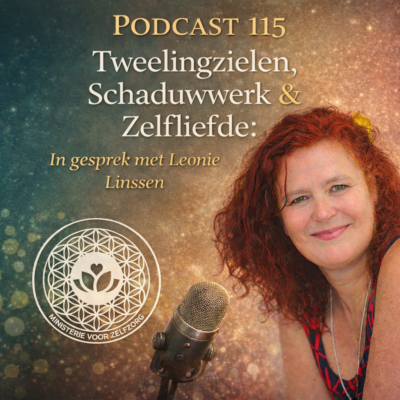 Podcast 115: Tweelingzielen, Schaduwwerk en Zelfliefde. In gesprek met Leonie Linssen